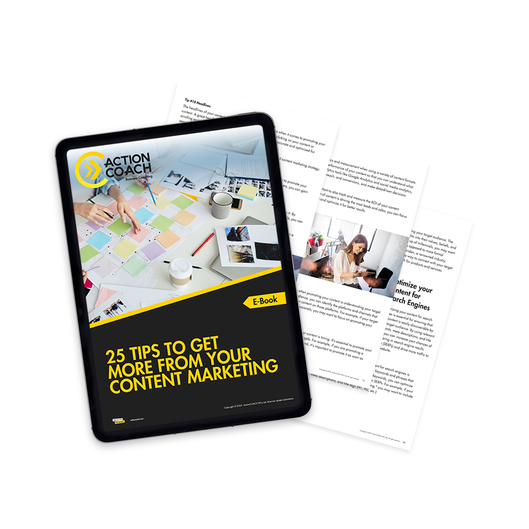 25 tips to Get More From Your Content Marketing